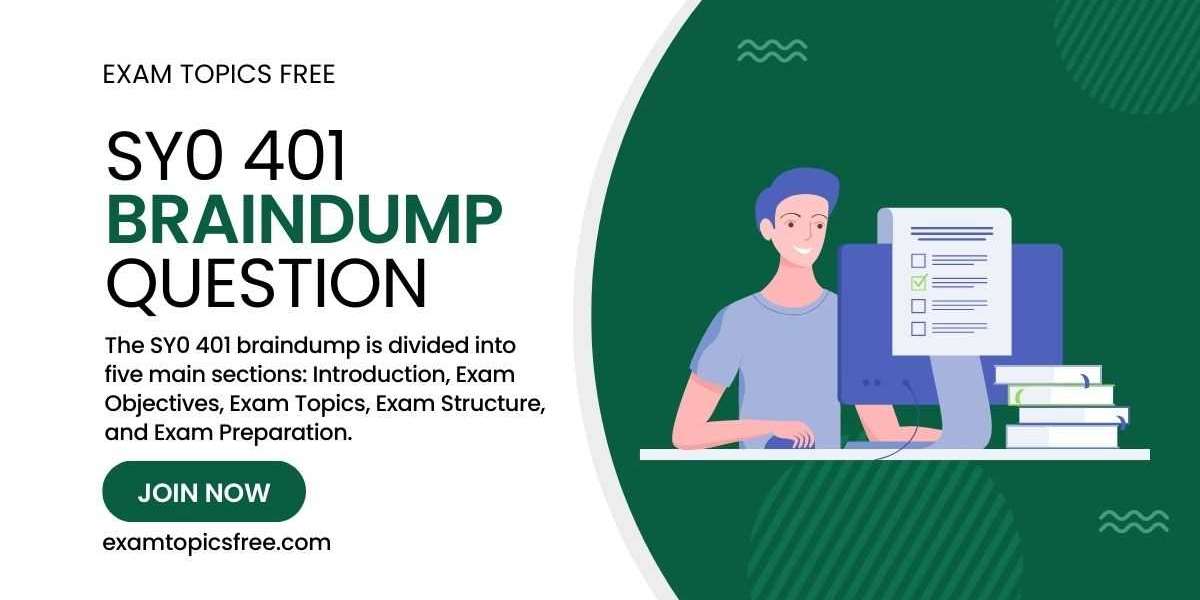 SY0 401 Braindump: An Academic Roadmap to Excelling